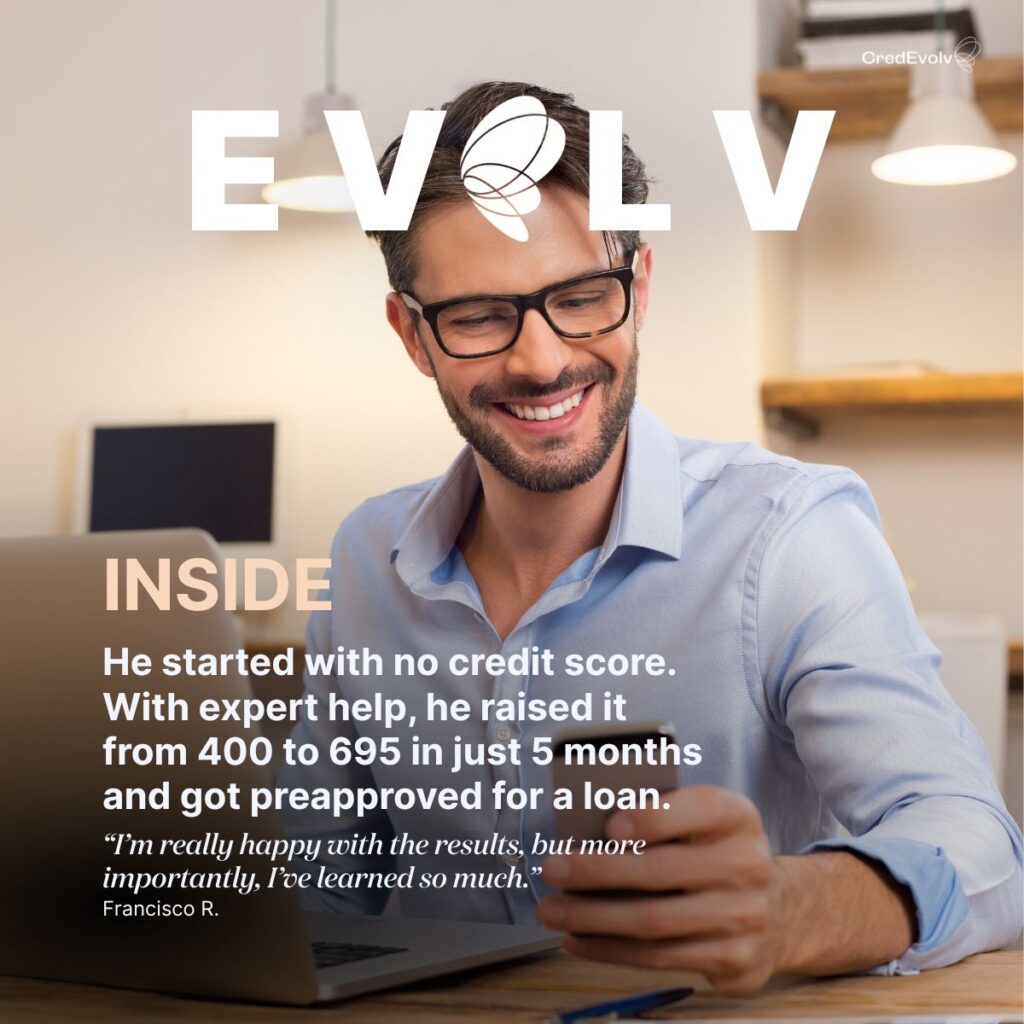 CredEvolv Credit Success - 295 point credit score increase in 5 months