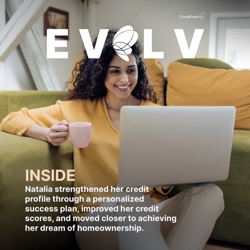 CredEvolv Success Story - Building better credit for homeownership